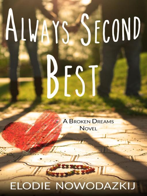 Title details for Always Second Best by Elodie Nowodazkij - Available
